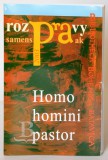 Homo homini pastor