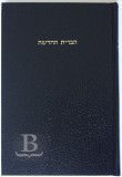 Nová zmluva hebrejská, v modernej hebrejčine (Ivrit)