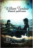 William Tyndale – Plameň pašovania, anglicko - slovenské