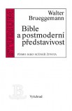 Bible a postmoderní představivost