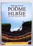 Poďme hlbšie