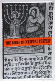 The Bible in Cultural Context