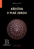 Křesťan v plné zbroji, kniha druhá