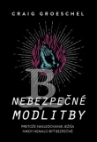 Nebezpečné modlitby