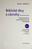 Biblické divy a zázraky