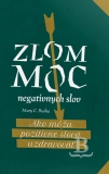 Zlom moc negatívnych slov