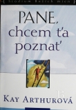 Pane, chcem ťa poznať